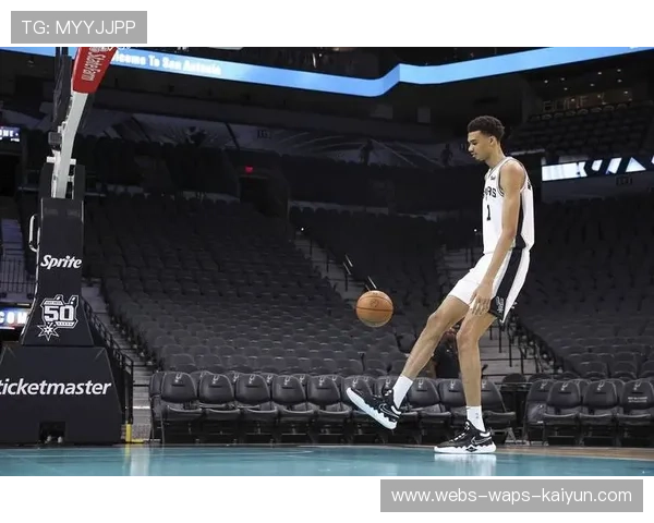 马刺新秀文班亚马再创生涯新高，马刺队鲍文